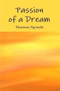Passion of a Dream