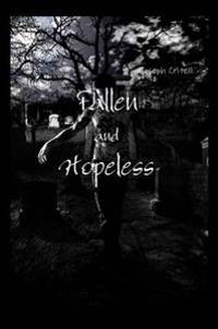 Fallen and Hopeless