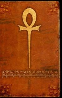 Annwn's Maelstrom Festival: Concluding Volume Of The Vampire Noctuaries (Hardcover)