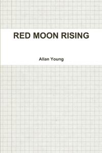 Red Moon Rising