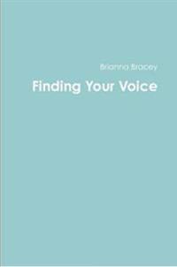 Finding Your Voice
