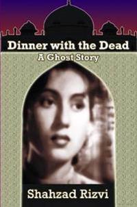 Dinner with the Dead