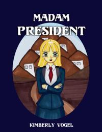 Madam President