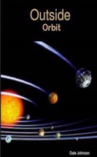 Outside Orbit
