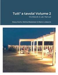 Tutt* a tavola! Volume 2