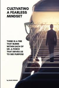 Cultivating a Fearless Mindset