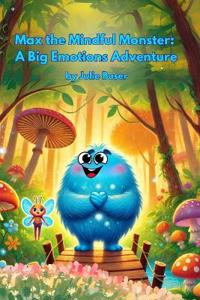 Max the Mindful Monster