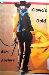 Kiowa's Gold