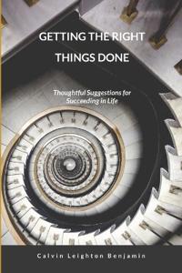 Getting the Right Things Done