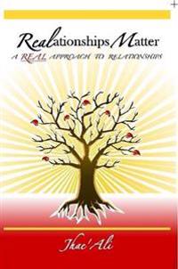 REALationships Matter