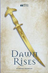 Dawn Rises