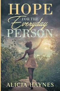 Hope for the Everyday Person