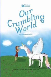 Our Crumbling World