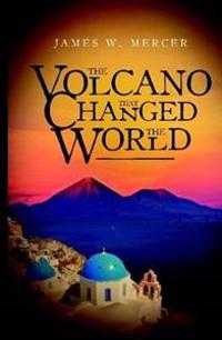 THE VOLCANO That Changed The World