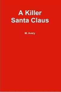 A Killer Santa Claus
