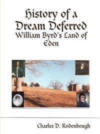 History of a Dream Deferred