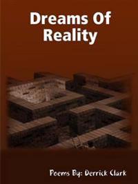 Dreams of Reality