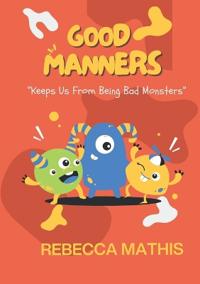 Good Manners
