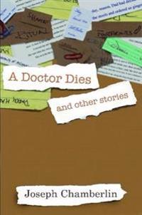 A Doctor Dies and Other Stories