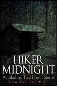 Kirjan kansi "Hiker Midnight: Appalachian Trail Horror Stories"