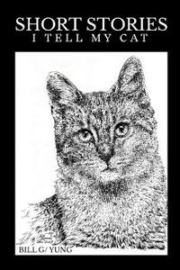 Short Stories I tell my Cat