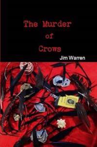 The Murder of Crows