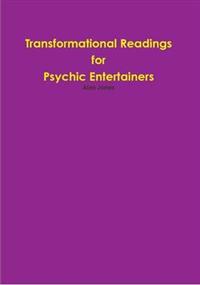 Transformational Readings for Psychic Entertainers