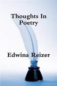 Thoughts In Poetry