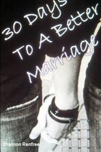 30-days to a better marriage