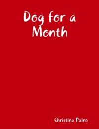 Dog for a Month