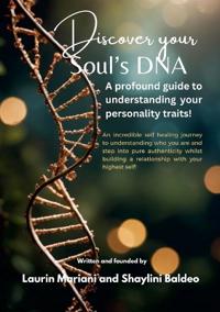 Discovering your Soul DNA