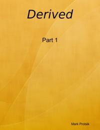Derived