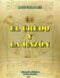 EL Credo Y La Razon