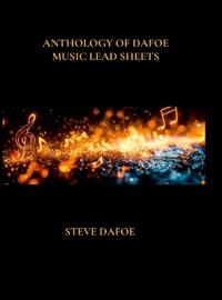Kirjan kansi "Anthology of Dafoe Music Lead Sheets"