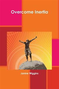 Overcome Inertia