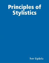 Principles of Stylistics