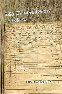 The Homebrewer's Logbook Paperback