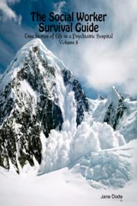 Social Worker Survival Guide