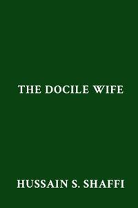 The Docile Wife