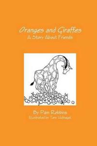 Oranges and Giraffes