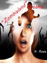Zombieland Dreams