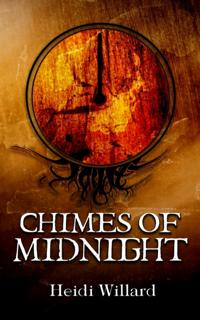 Chimes of Midnight (The Catalyst Series: Book #4)