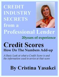 Credit Scores: How Do The Numbers Add-up