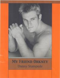 &quote;My Friend Orkney&quote;