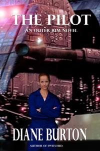 Pilot (An Outer Rim Novel: Book 1)