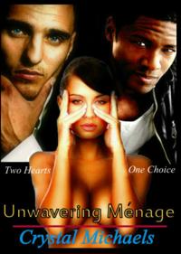 Unwavering Menage