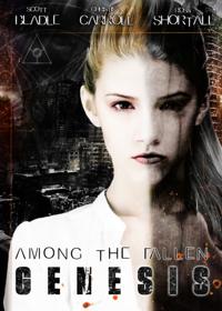 Among the Fallen: Genesis
