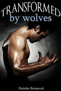 Transformed by Wolves