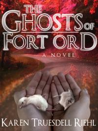 Ghosts of Fort Ord
