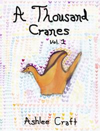 Thousand Cranes, Volume 1